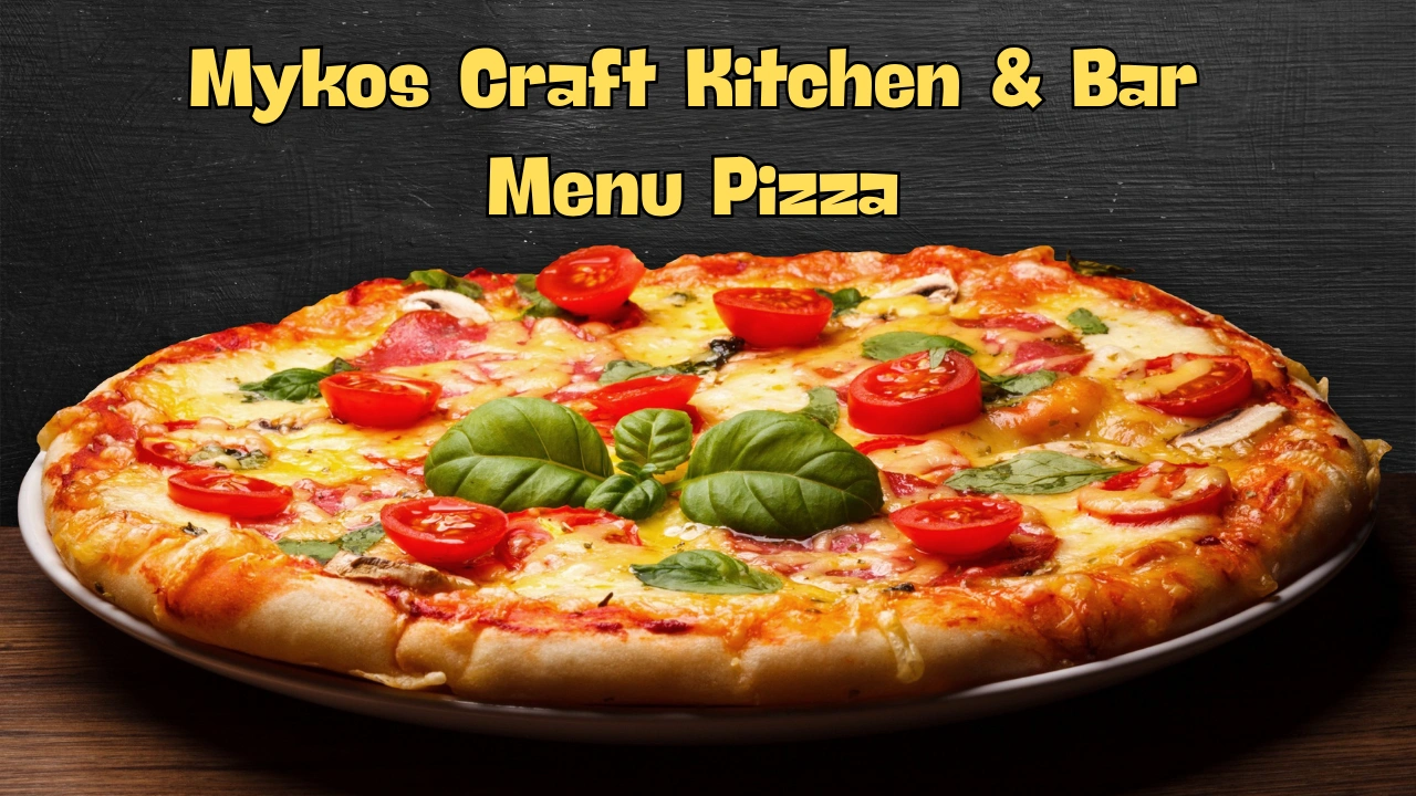 Mykos Craft Kitchen & Bar Menu Pizza