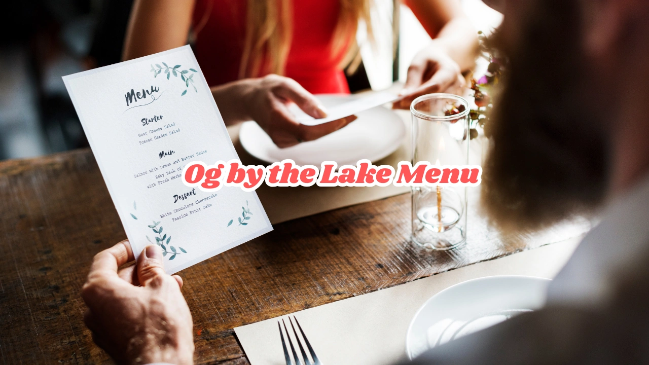 Og by the Lake Menu