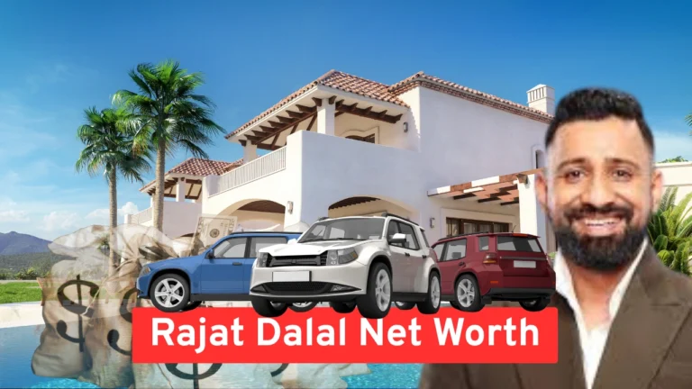Rajat Dalal Net Worth