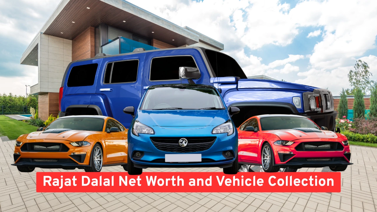 Rajat Dalal Net Worth and Vehicle Collection