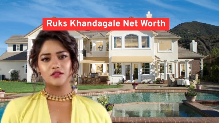 Ruks Khandagale Net Worth