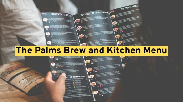 The Palms Brew and Kitchen Menu
