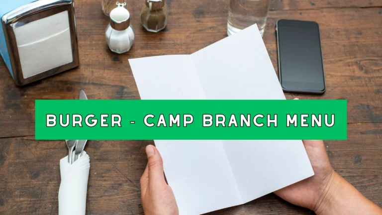 Burger - Camp Branch Menu