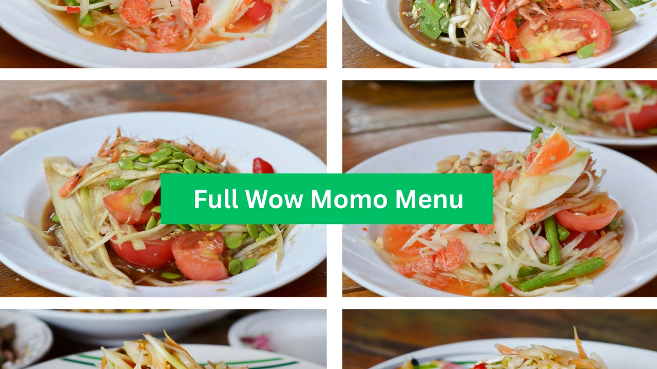 Full Wow Momo Menu