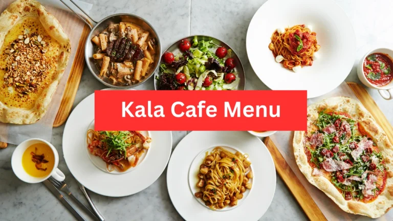 Kala Cafe Menu