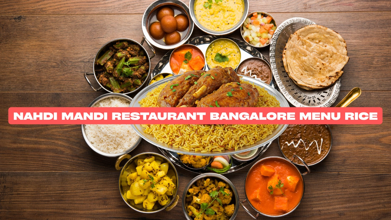 Nahdi Mandi Restaurant Bangalore Menu Rice