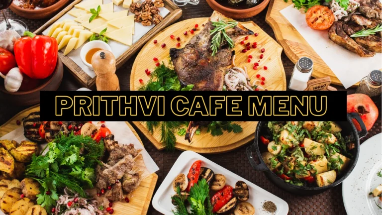 Prithvi Cafe menu