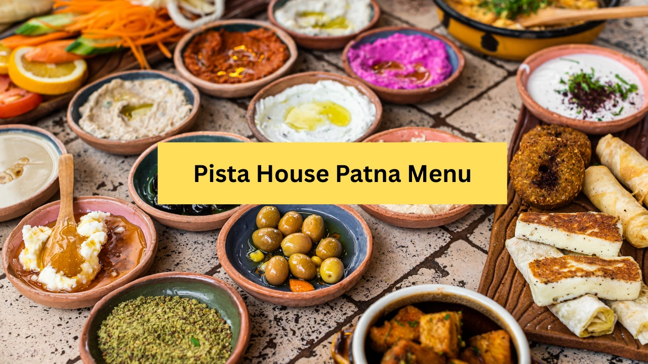 pista house patna menu