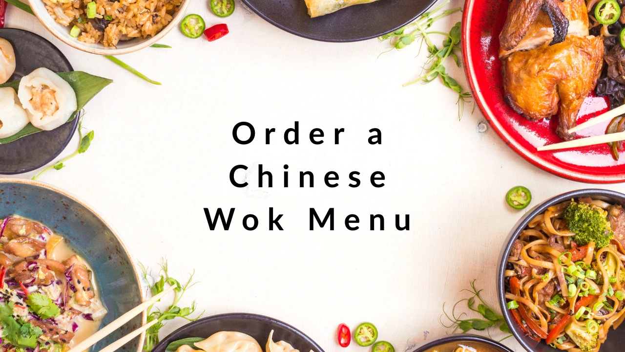 Order a Chinese Wok Menu