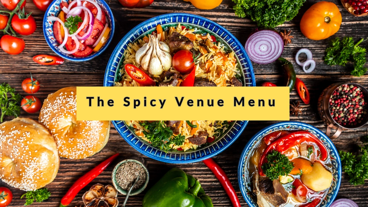 The Spicy Venue Menu