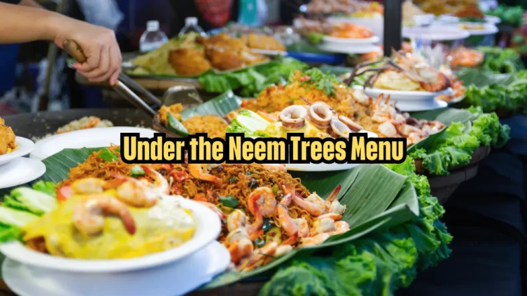 Under the Neem Trees Menu