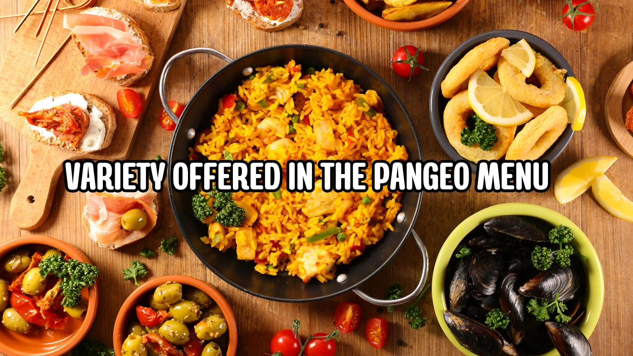 Variety Offered in the Pangeo Menu