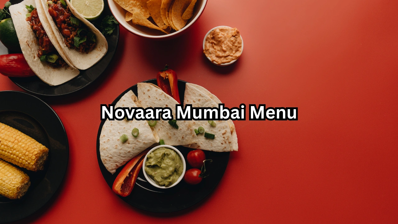 novaara mumbai menu