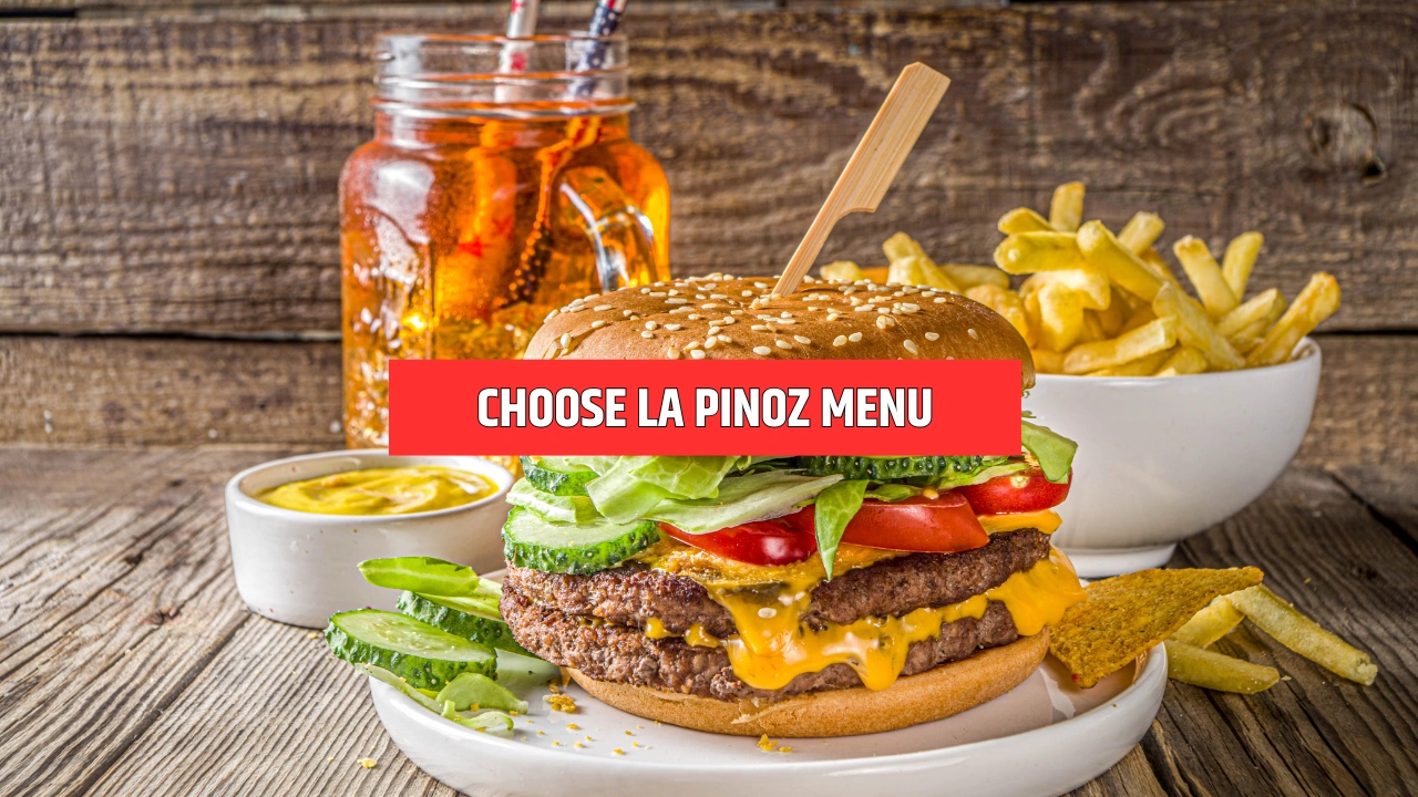 Choose La Pinoz Menu