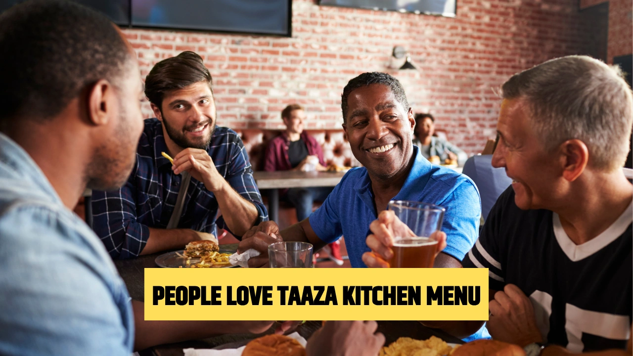 People Love Taaza Kitchen Menu