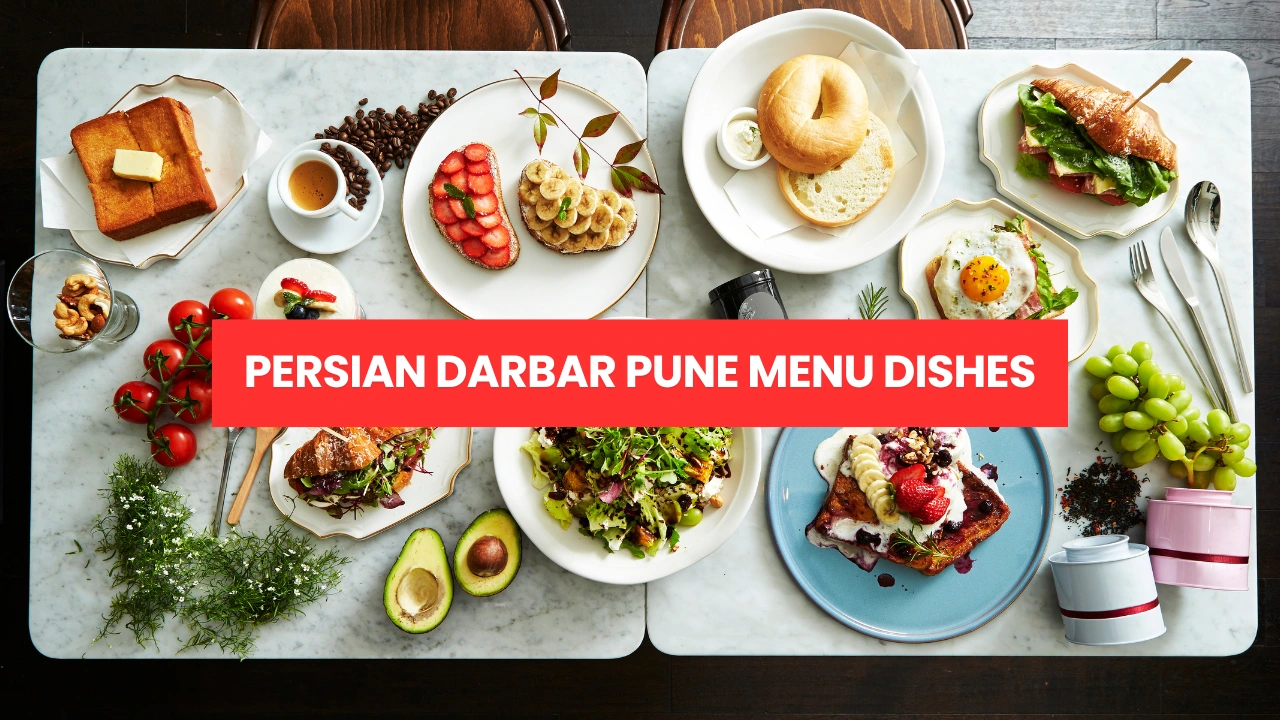 Persian Darbar Pune Menu Dishes