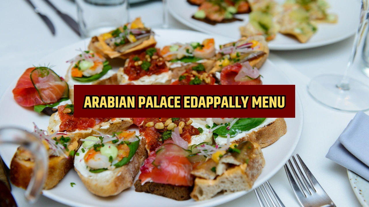 arabian palace edappally menu