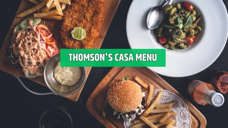 thomson's casa menu