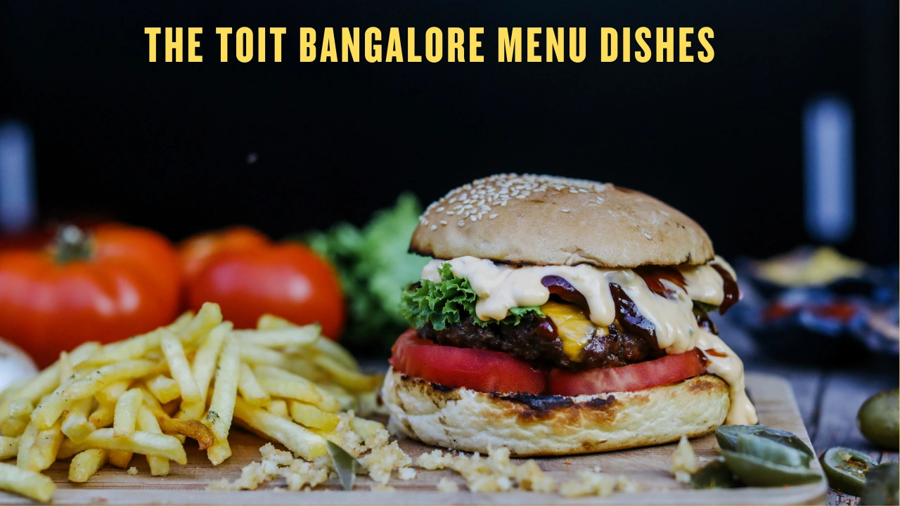 The Toit Bangalore Menu Dishes