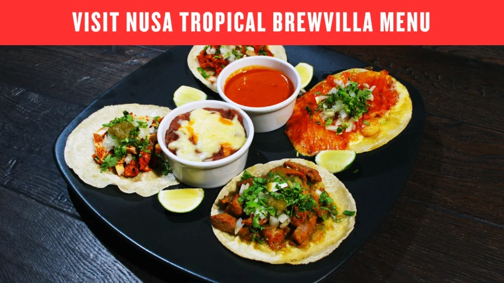 Visit Nusa Tropical Brewvilla Menu