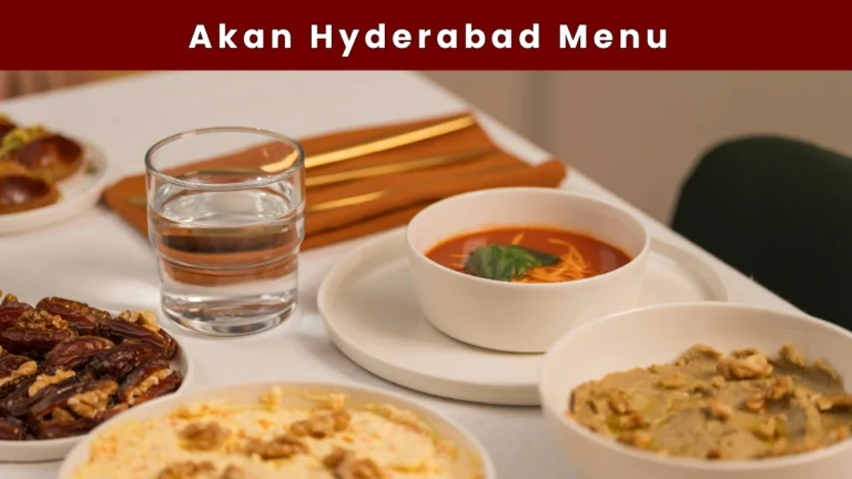 akan hyderabad menu