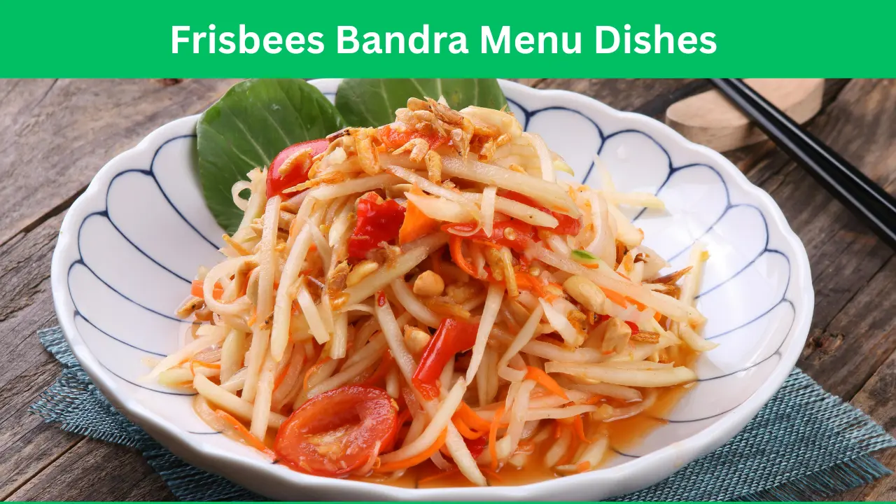 Frisbees Bandra Menu Dishes