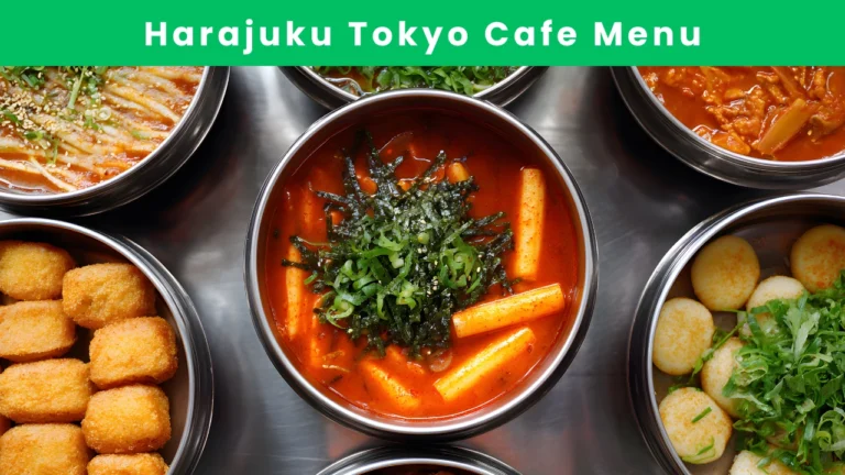 Harajuku Tokyo Cafe Menu