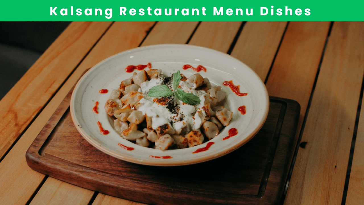 Kalsang Restaurant Menu Dishes
