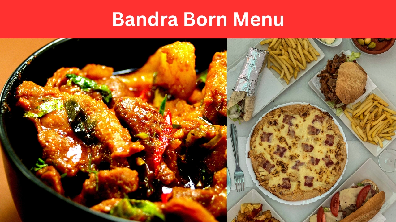 bandra born menu