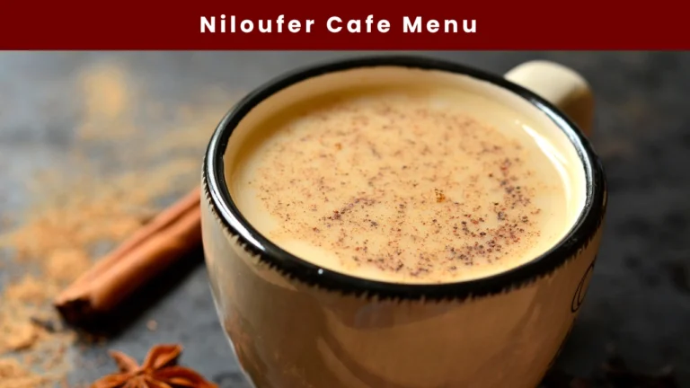 Niloufer Cafe Menu