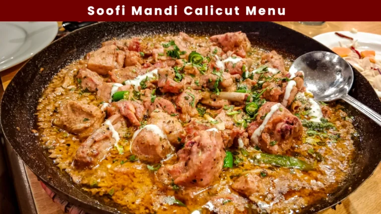 soofi mandi calicut menu