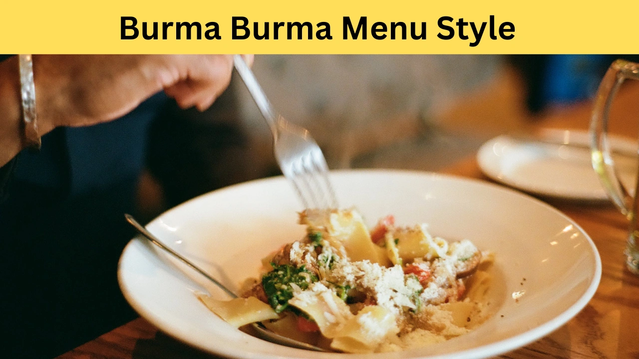 Burma Burma Menu Style
