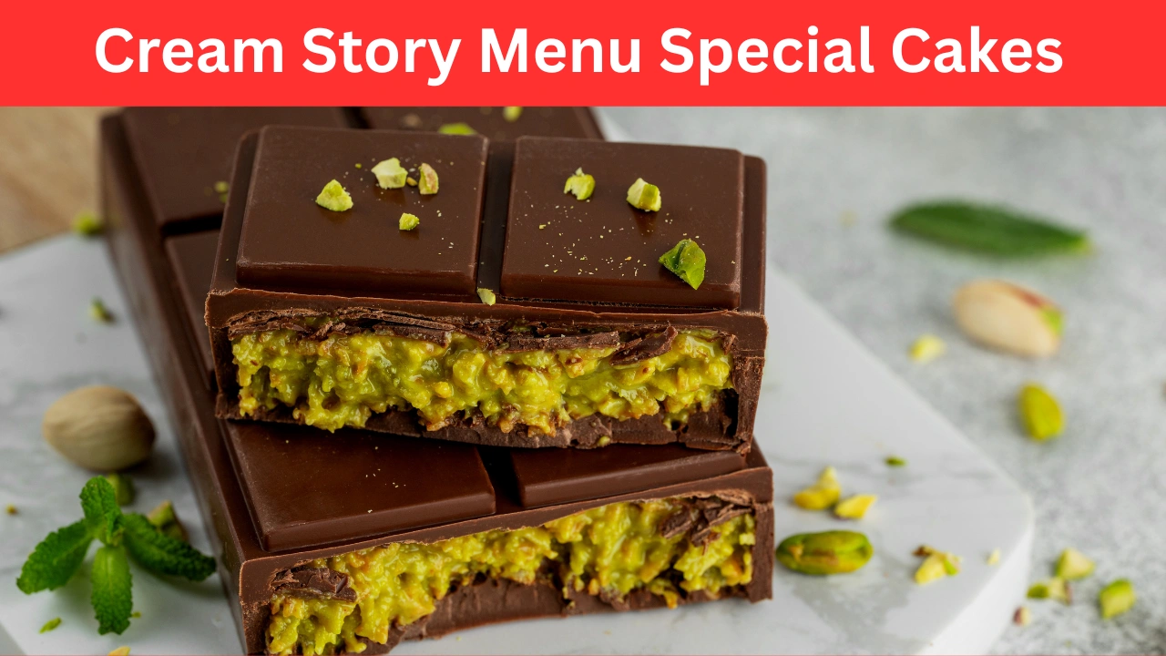 Cream Story Menu Special Cakes