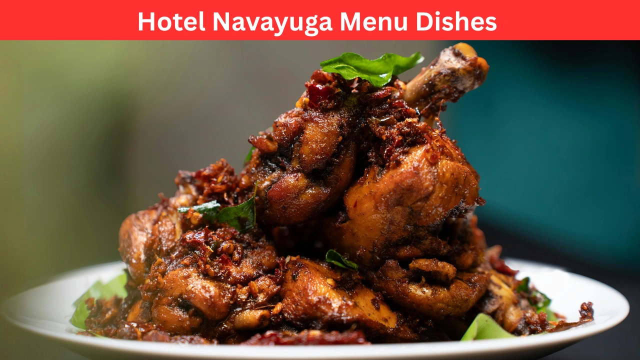Hotel Navayuga Menu Dishes