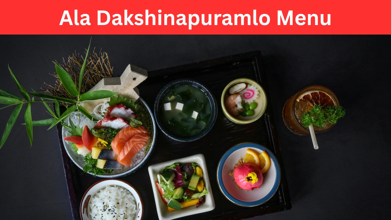 ala dakshinapuramlo menu