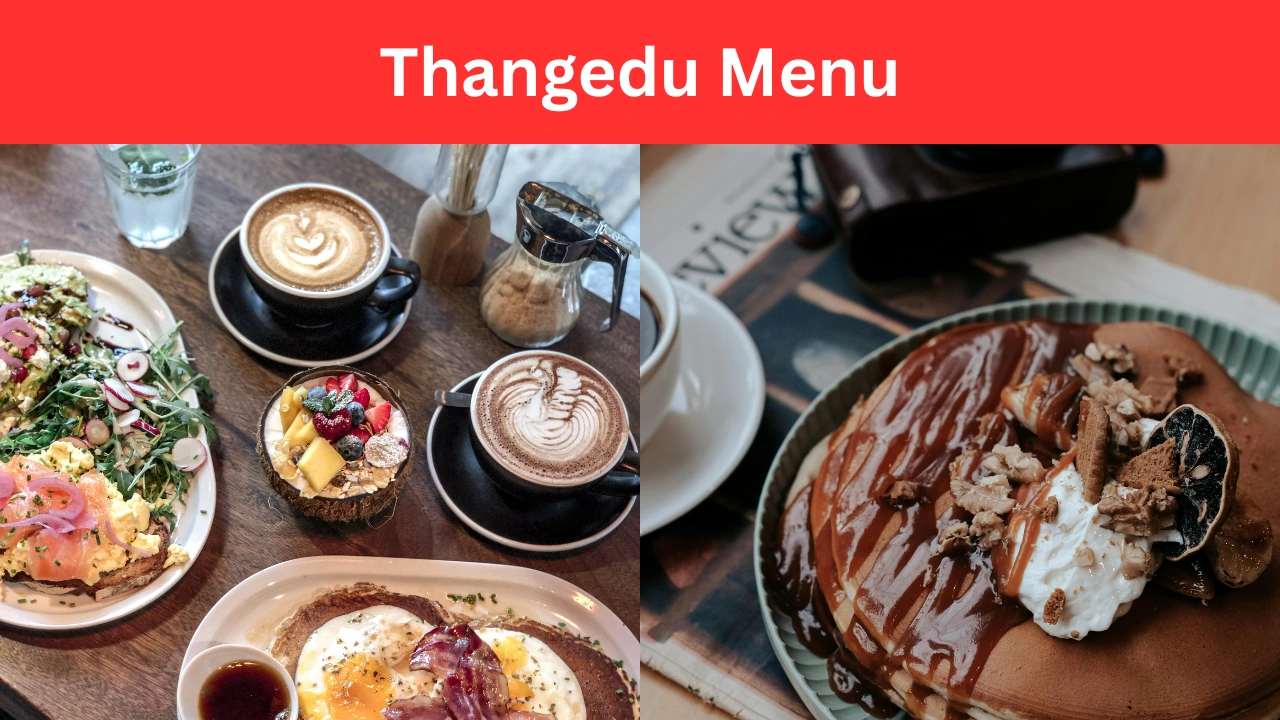 thangedu menu