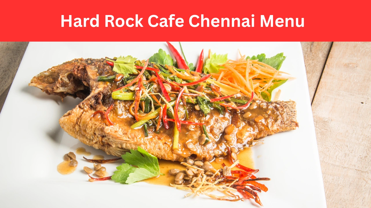 Hard Rock Cafe Chennai Menu
