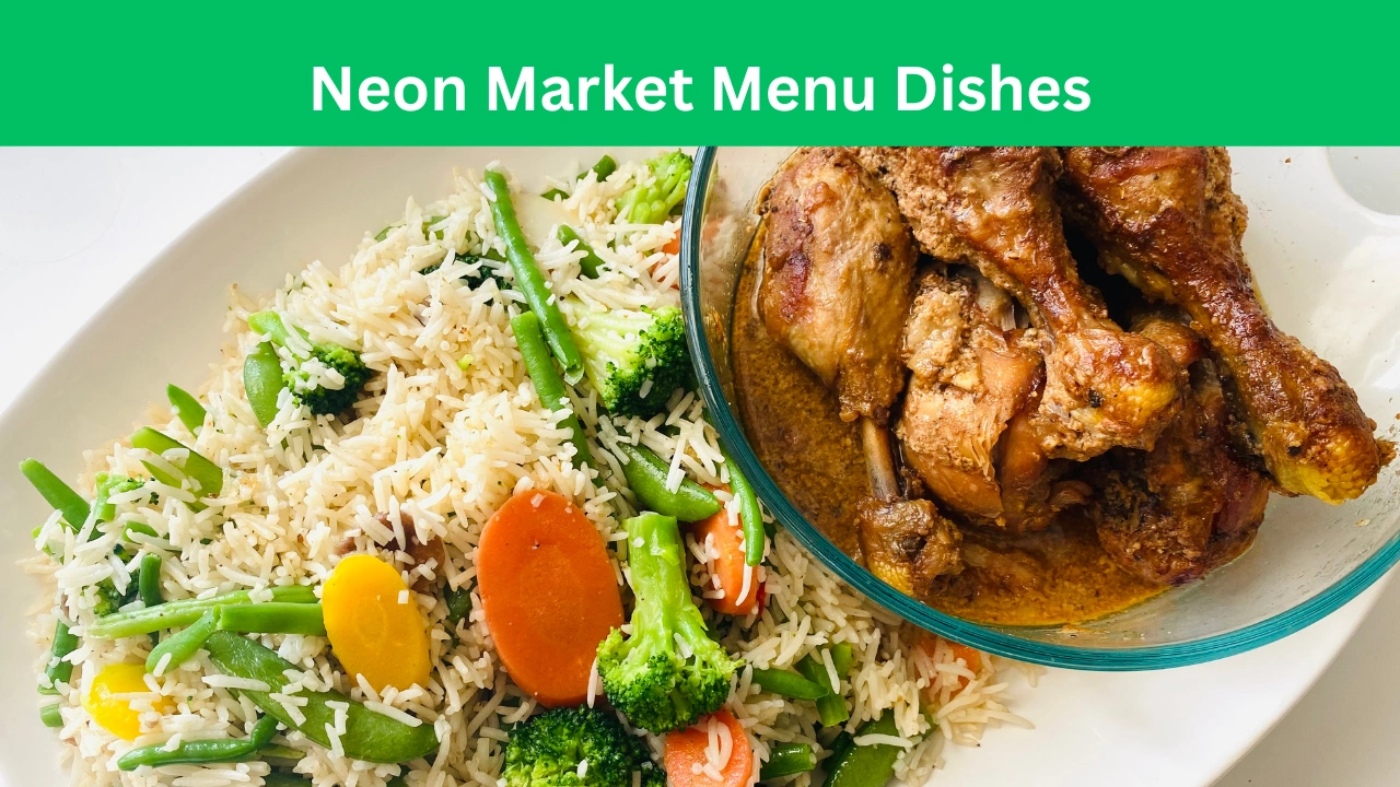 Neon Market Menu Dishes