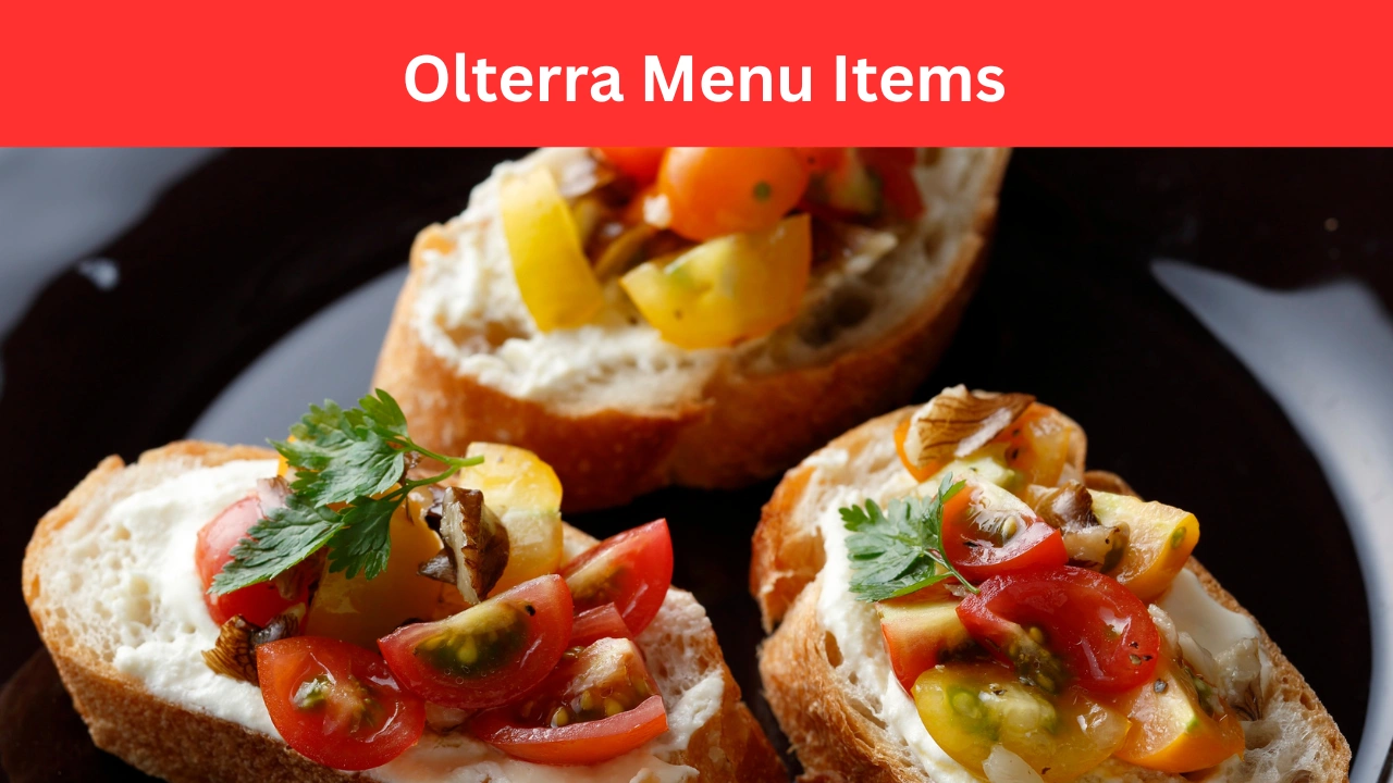 Olterra Menu Items