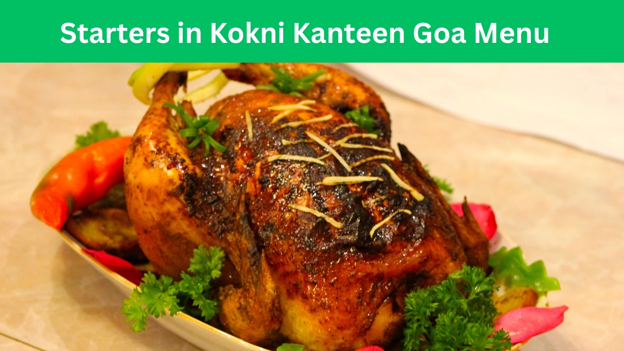 Starters in Kokni Kanteen Goa Menu
