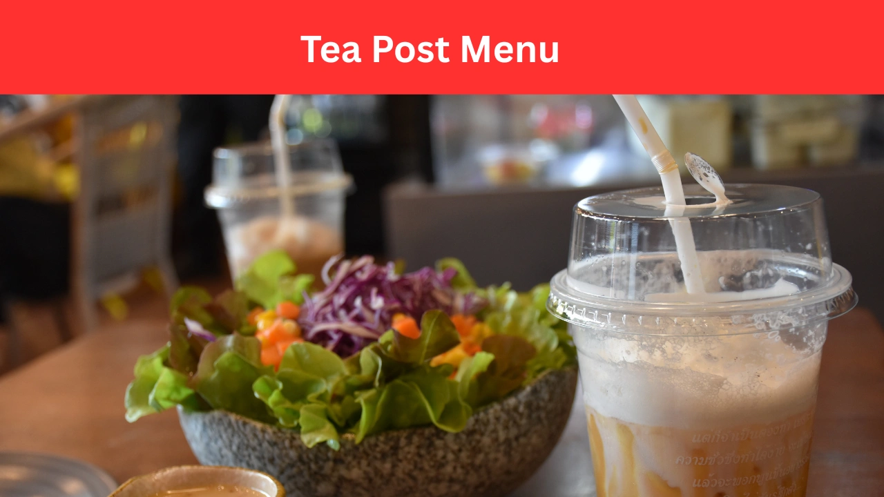 tea post menu