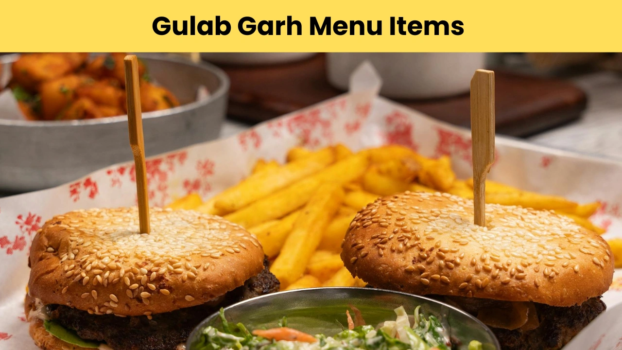 Gulab Garh Menu Items