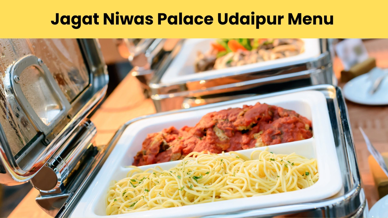 Jagat Niwas Palace Udaipur Menu