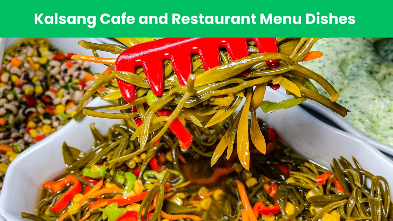 Kalsang Cafe and Restaurant Menu Dishes