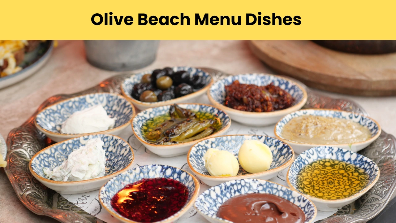 Olive Beach Menu Dishes