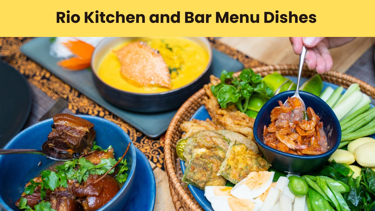 Rio Kitchen and Bar Menu Dishes