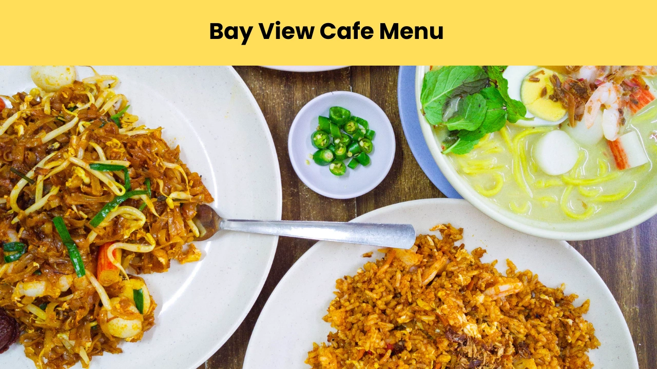 bay view cafe menu