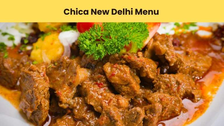 chica new delhi menu