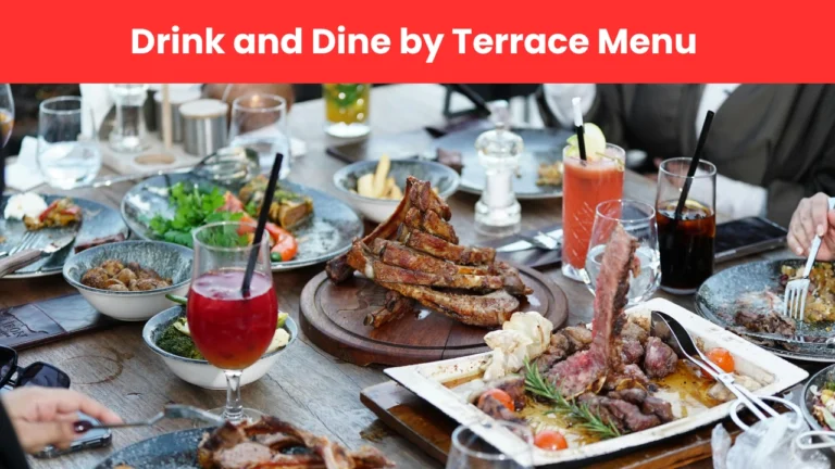 drink and dine by terrace menu