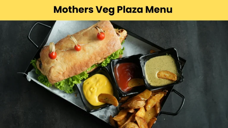 mothers veg plaza menu